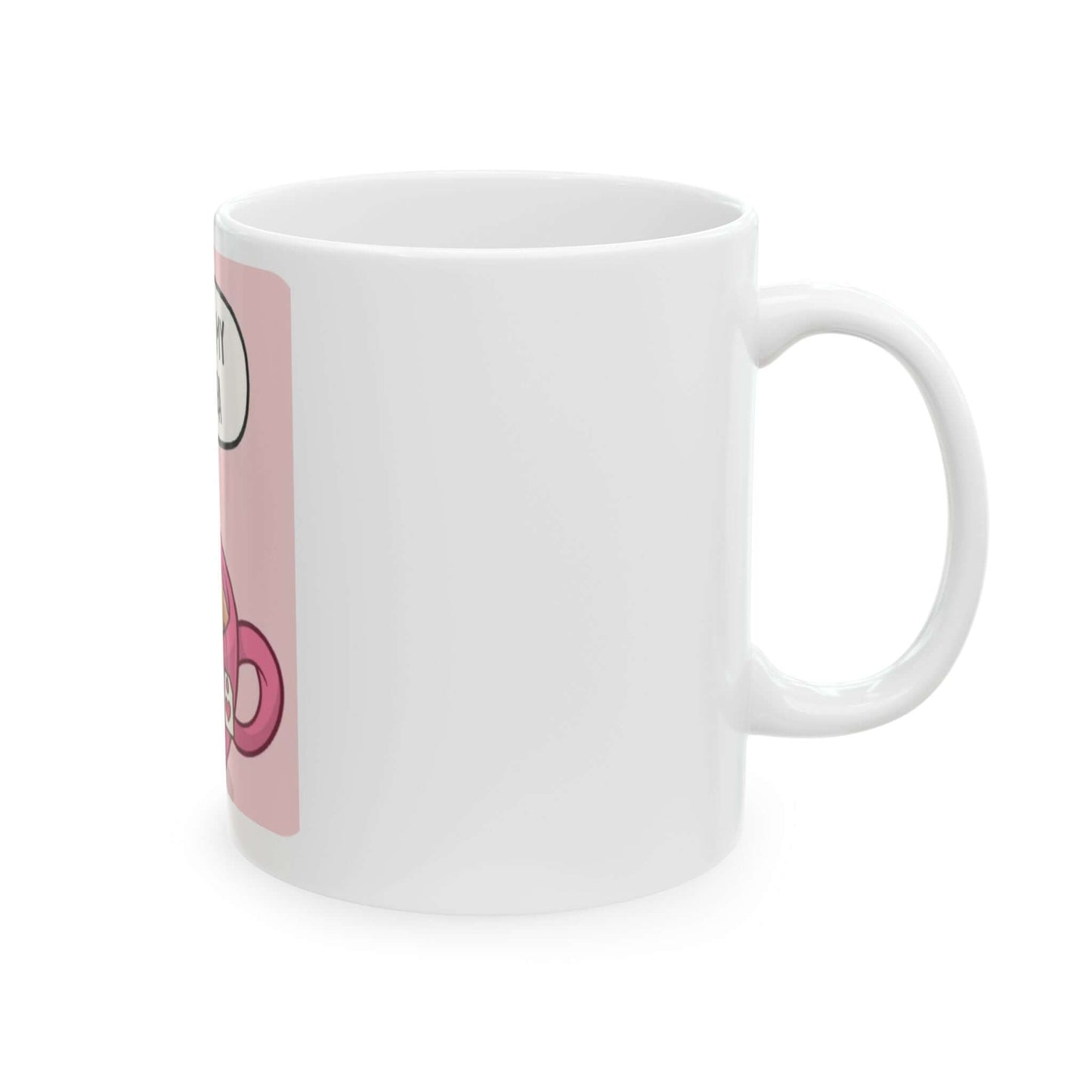 Ceramic Mug, (11oz, 15oz), you are my bes-tea